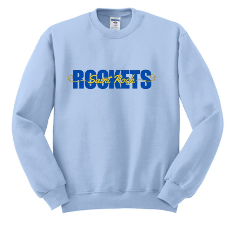 Rockets with St. Roch Sweatshirt