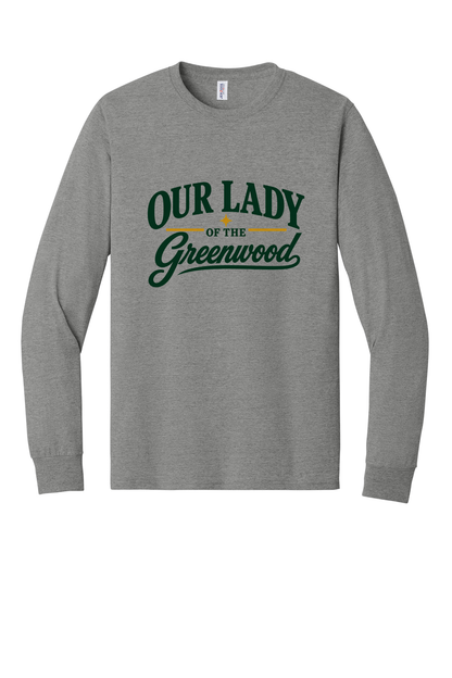 Our Lady of the Greenwood Short sleeve, long sleeve, sweatshirts, and 1/4 zips