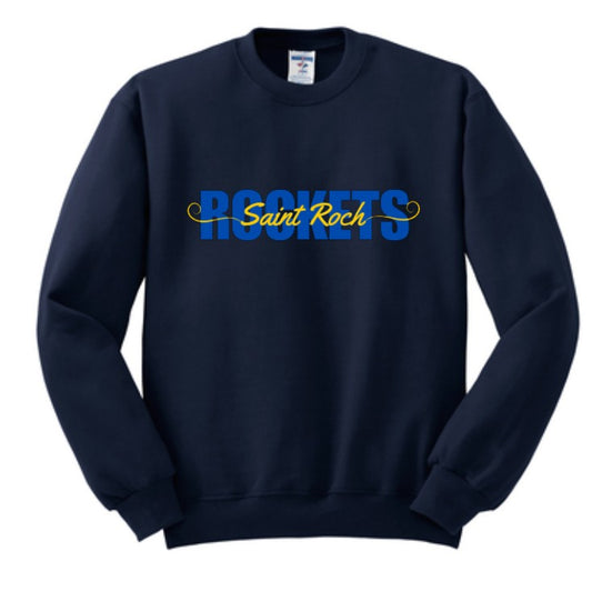 Rockets with St. Roch Sweatshirt