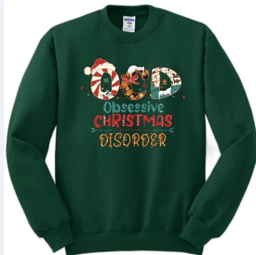 OCD (Obsessive Christmas Disorder) Sweatshirt