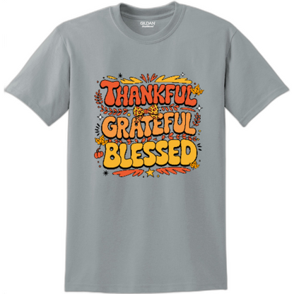 THANKFUL GREATFUL BLESSED T-Shirt