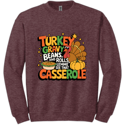 Turkey Gravy Beans sweatshirt