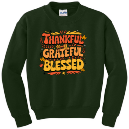 Youth Thankful, Grateful, Blessed sweatshirt