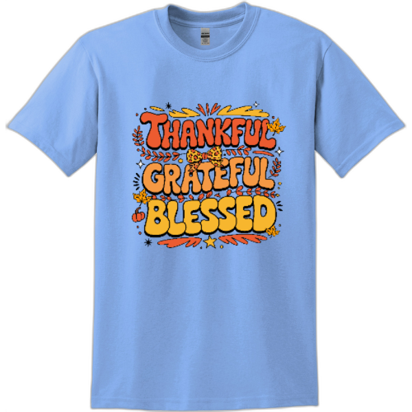 THANKFUL GREATFUL BLESSED T-Shirt