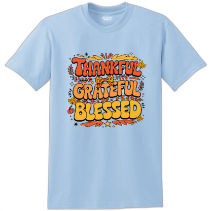 THANKFUL GREATFUL BLESSED T-Shirt