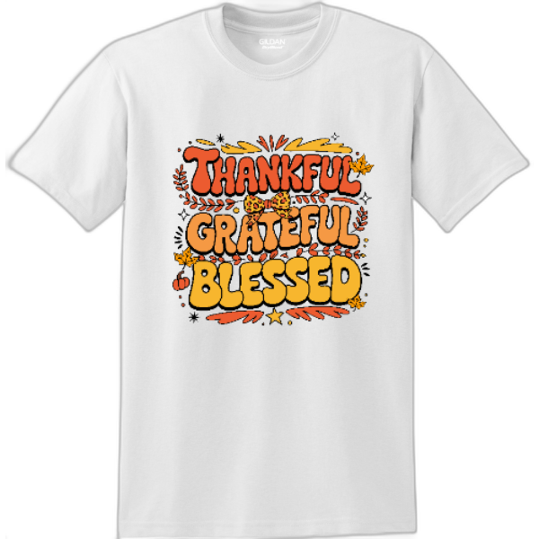 THANKFUL GREATFUL BLESSED T-Shirt