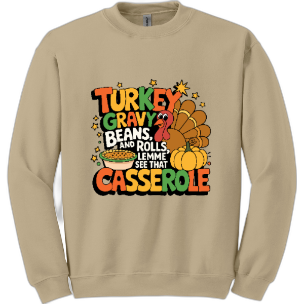 Turkey Gravy Beans sweatshirt