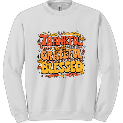 Thankful Grateful Blessed sweatshirt