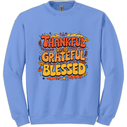 Thankful Grateful Blessed sweatshirt