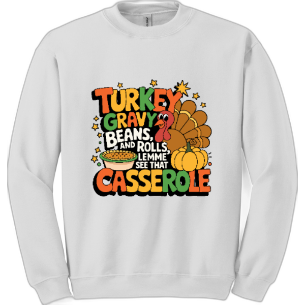 Turkey Gravy Beans sweatshirt